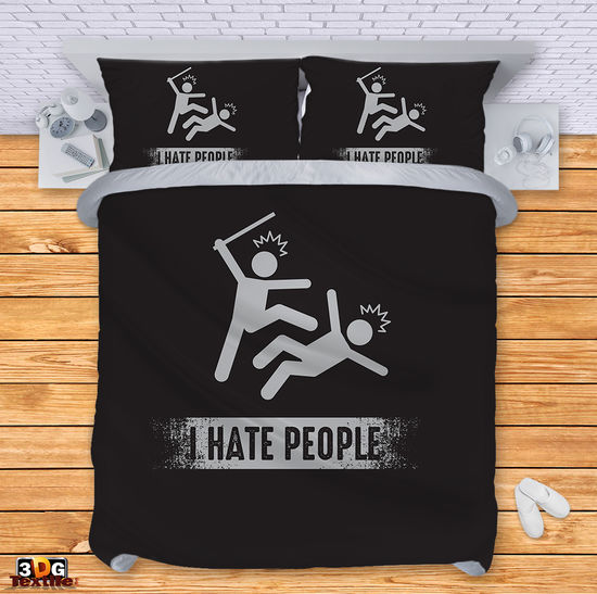Bed Linen I hate people