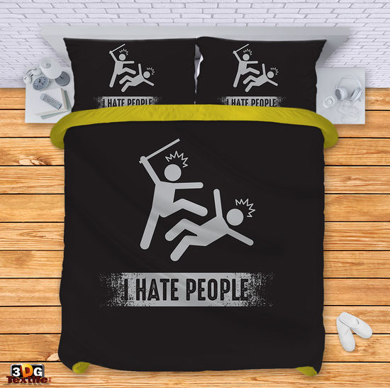 Bed Linen I hate people