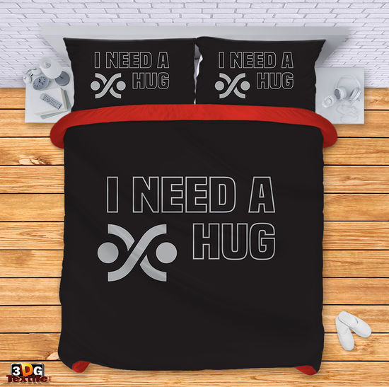 Bed Linen I need a hug