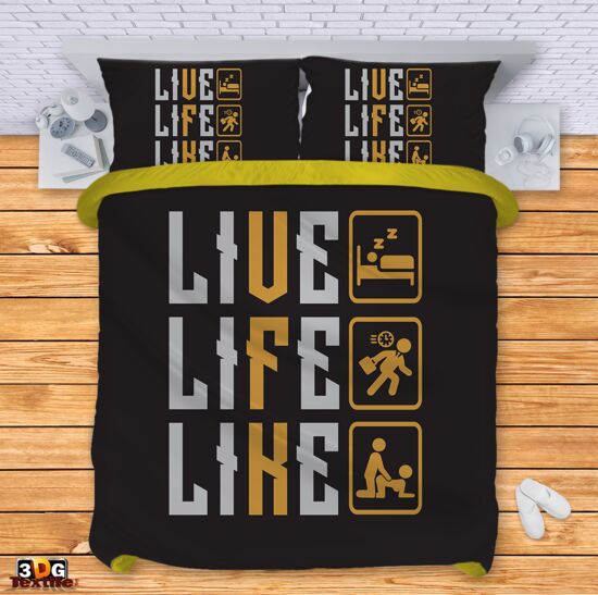 Bed Linen Live Life Like