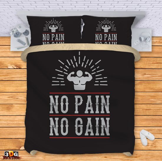 Bed Linen No pain No gain