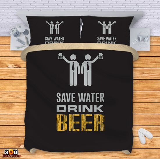 Bed Linen Save water Drink beer 2