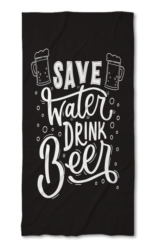 Beach Towel Save water Drink beer