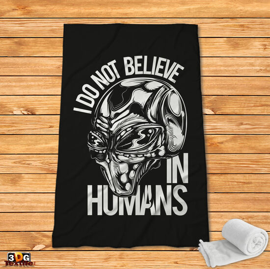 Fleece Blanket I don't believe in humans