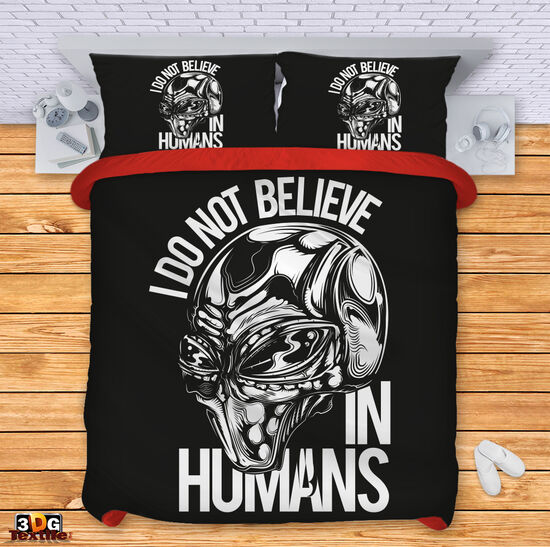 Bed Linen I don't believe in humans