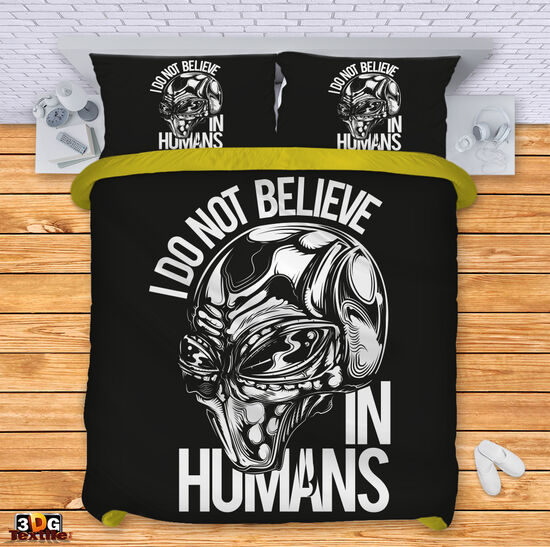 Bed Linen I don't believe in humans