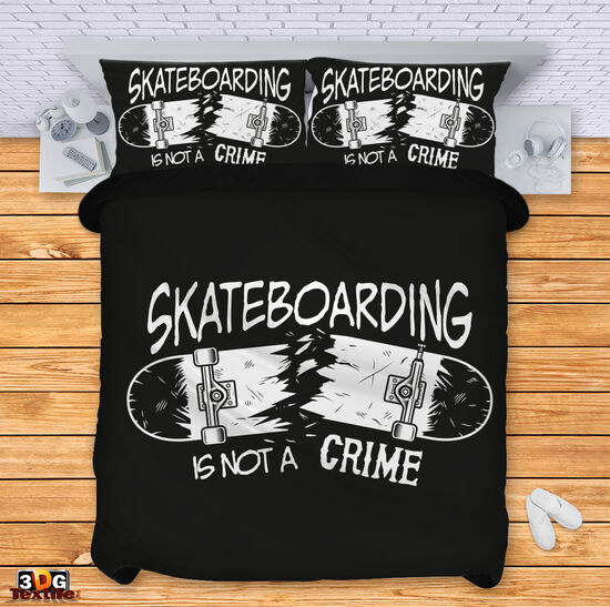 Bed Linen Skateboarding is not a crime