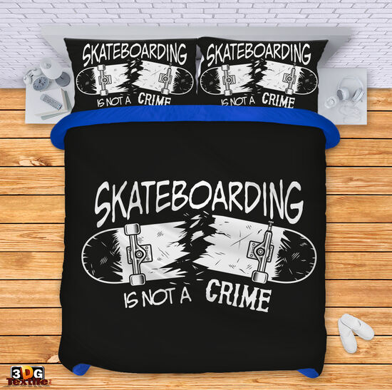 Bed Linen Skateboarding is not a crime