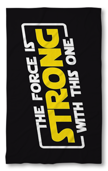 Beach Towel The Force is Strong