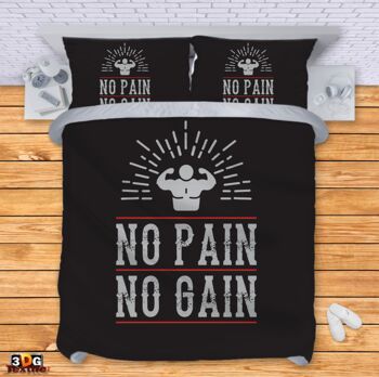 Bed Linen No pain No gain