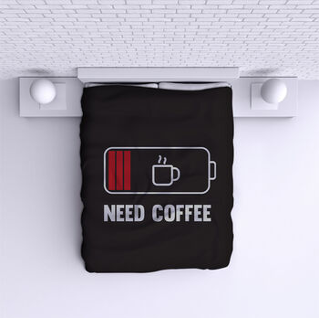 Bed Cover Need Coffee