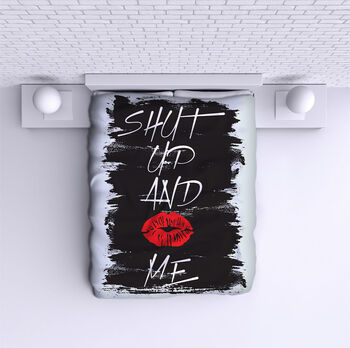 Bed Cover Shut up and kiss me