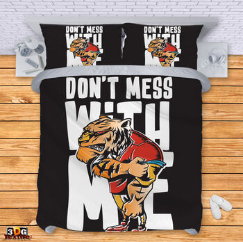 Bed Linen Don't mess with me